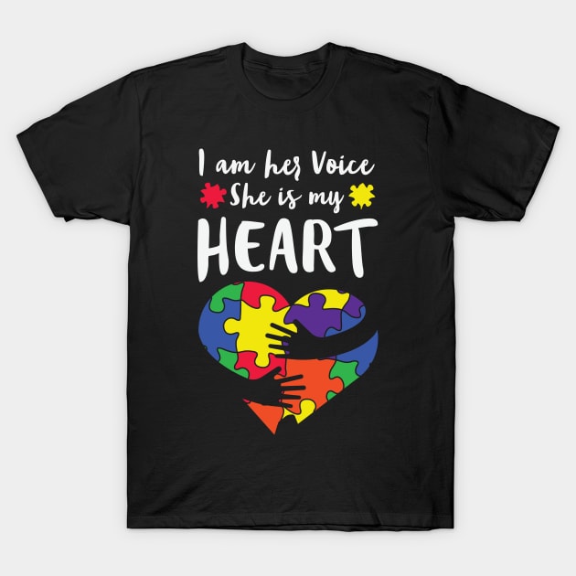I Am Her Voice She Is My Heart - Autism T-Shirt by busines_night
